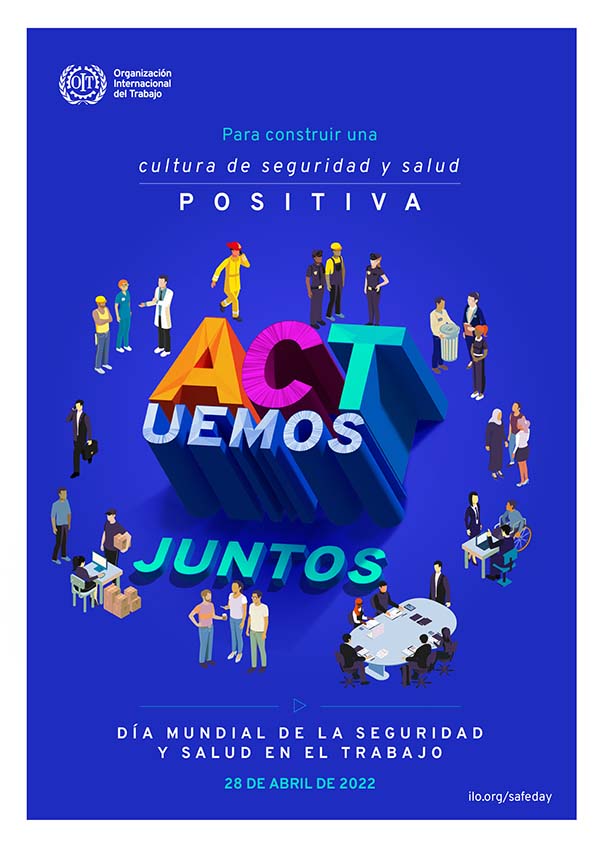 28 DE ABRIL, DÍA MUNDIAL DE LA SEGURIDAD Y SALUD EN EL TRABAJO - Ucalsa ...